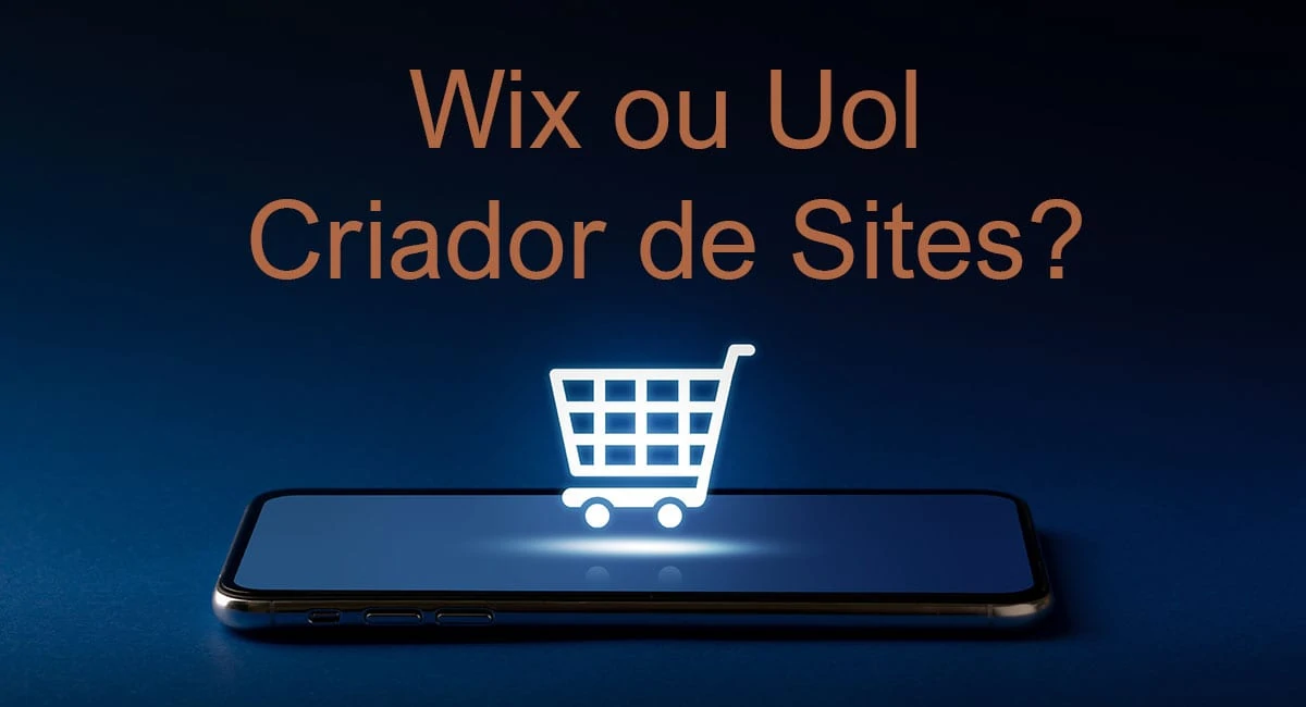 Wix ou Uol Criador de Sites?