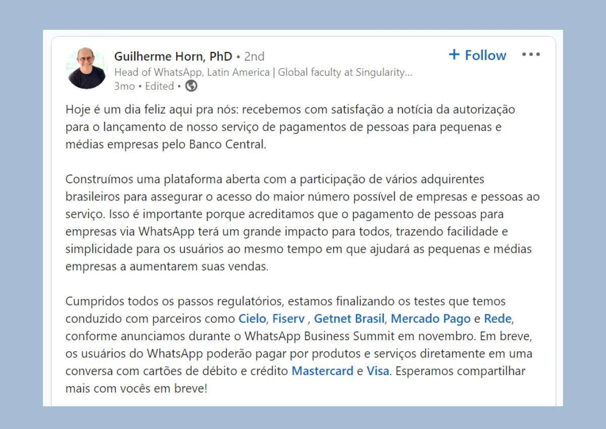 Guilherme Horn, Head of WhatsApp na América Latina, comemora resolução do Banco Central em mensagem no LinkedIn